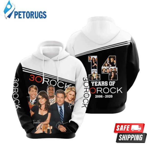 30 Rock Movie Character Anniversary 14 Years 2020 3D Hoodie