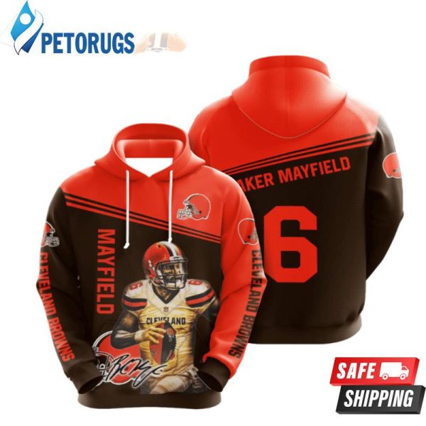 Cleveland Browns Baker Mayfield 6 3D Hoodie