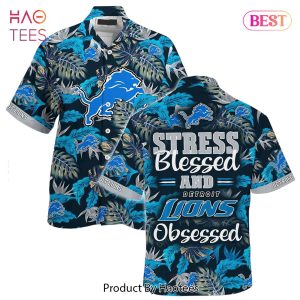 Detroit Lions NFL Hawaiian Shirt Stress Blessed Obsessed Summer Beach Shirt Gift For Fans Redskins