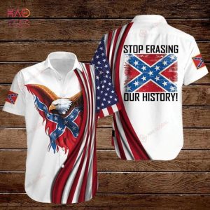 Eagle American Flag Stop Erasing Our History Hawaiian Shirt