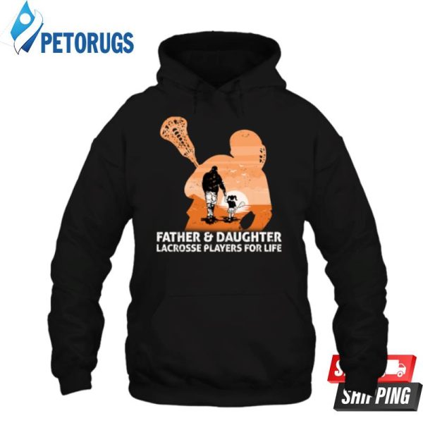 Father Daughter Lacrosse Players For Life 3D Hoodie