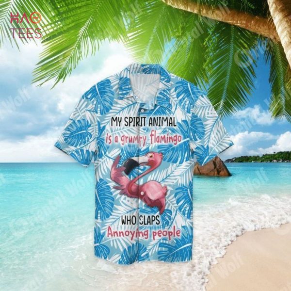 Flamingo My Spirit Animal Is A Grumpy Flamingo Who Slaps Annoying People Hawaiian Shirt