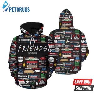 Friends Tv Show 3D Hoodie