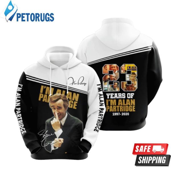 I M Alan Partridge Movie Character Anniversary 23 Years 2020 3D Hoodie