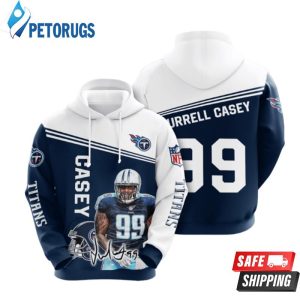 Jurrell Casey 99 Tennessee Titans 3D Hoodie