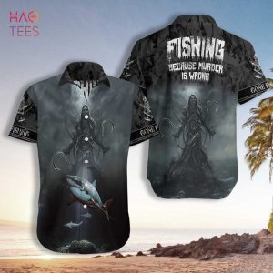 NEW Fishing Because Murder Is Wrong Crazy Fishing Hawaiian Shirt