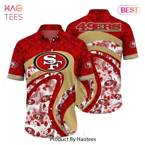 San Francisco 49ers NFL Hawaii Shirt Graphic Floral Tropical Pattern This Summer For Fan