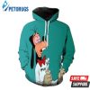 Stoned Goofy And Pered Custom Stoned Goofygraphic 3D Hoodie