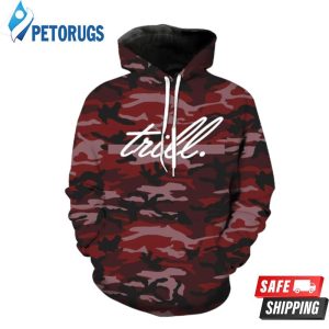 Trill Camouflage 3D Hoodie